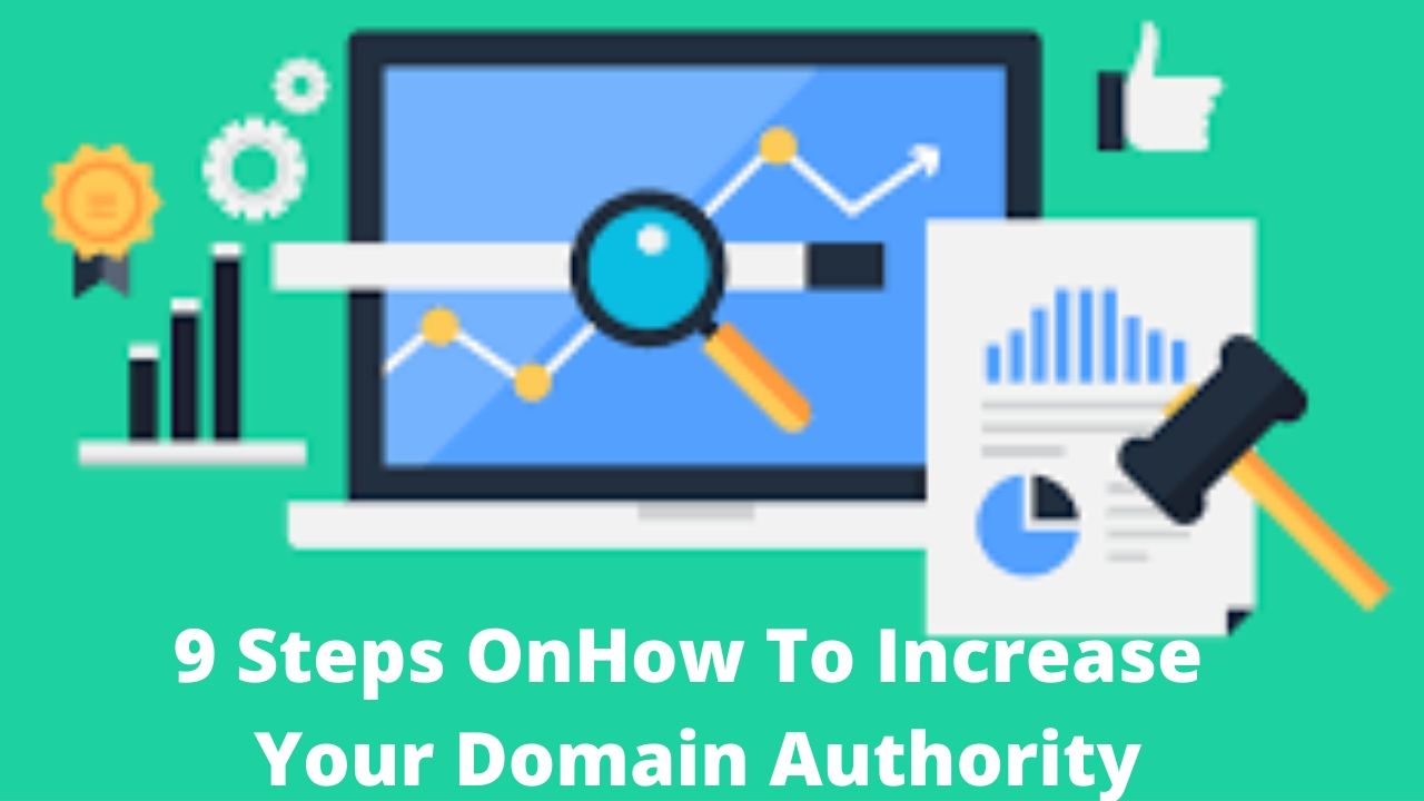  Steps How to Improve the Domain Authority of Website