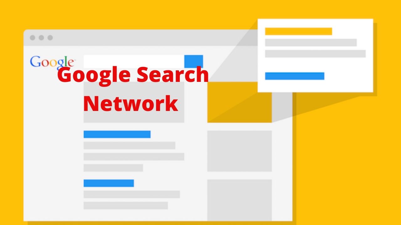 Google Search Network Campaign Ads