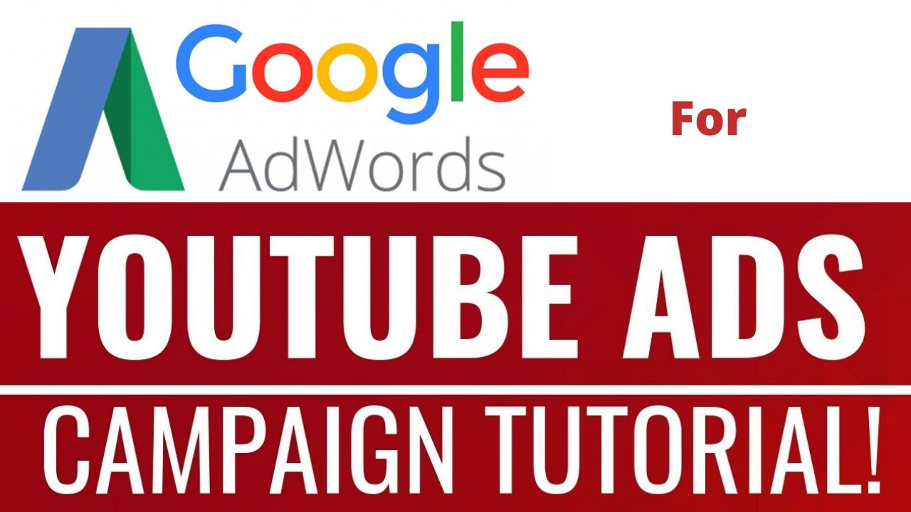 google adwords course for youtube advertising campaign