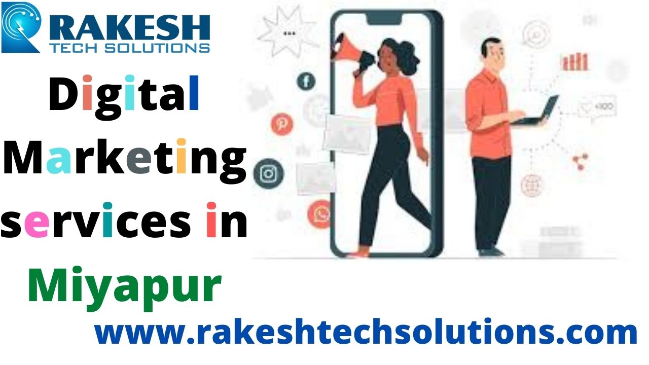 Digital Marketing Services in Miyapur Hyderabad